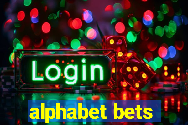 alphabet bets