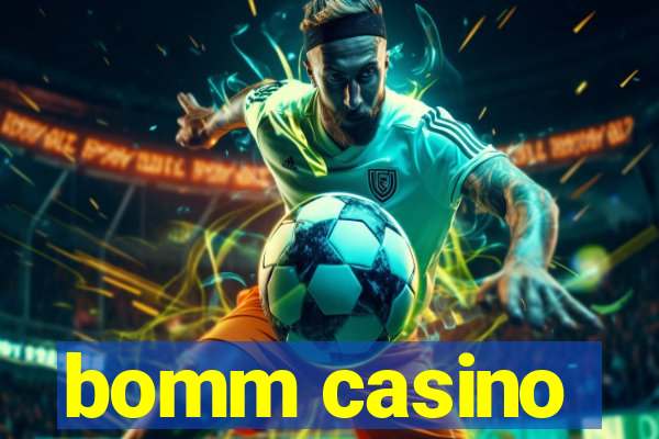 bomm casino