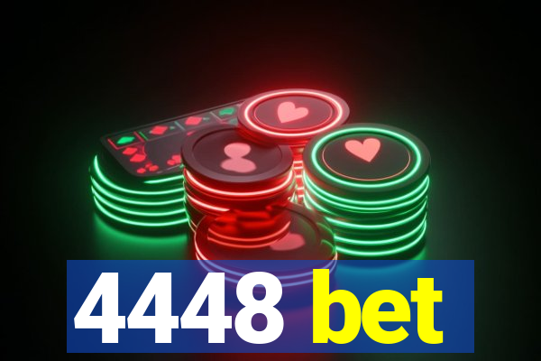 4448 bet