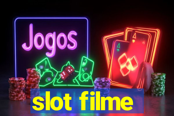 slot filme