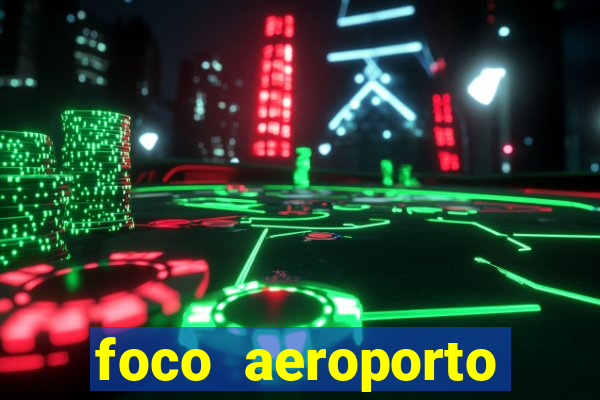 foco aeroporto santos dumont