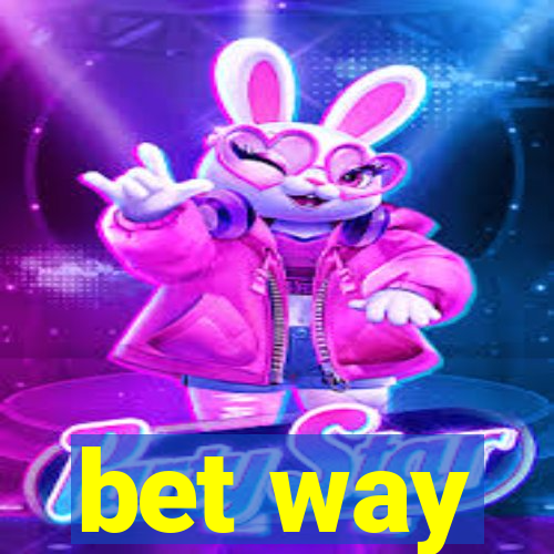 bet way