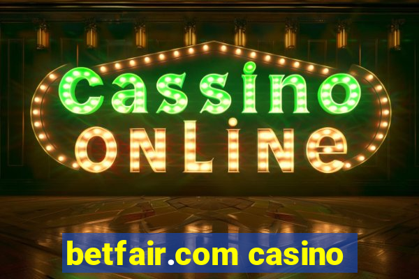 betfair.com casino