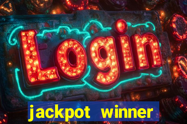 jackpot winner casino slot