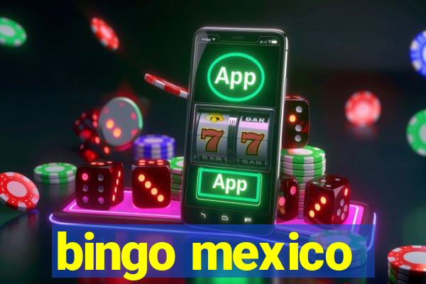 bingo mexico