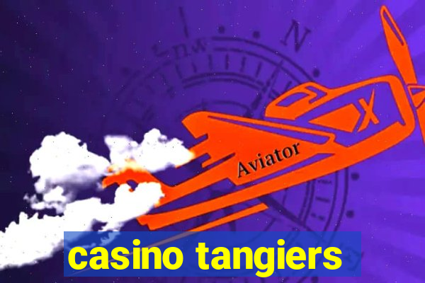 casino tangiers