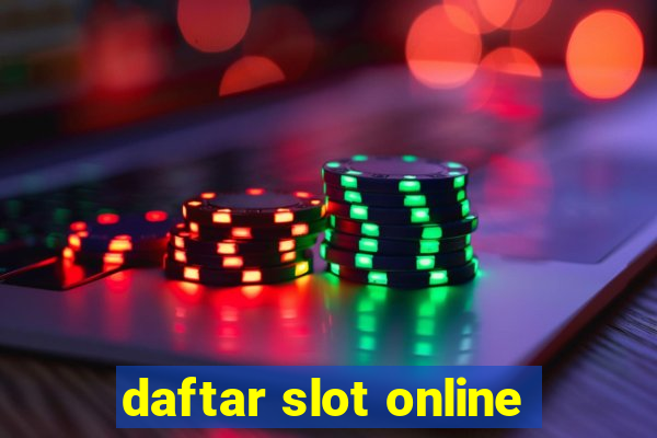 daftar slot online