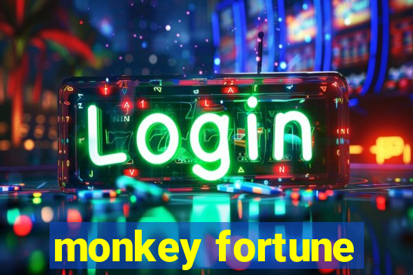 monkey fortune