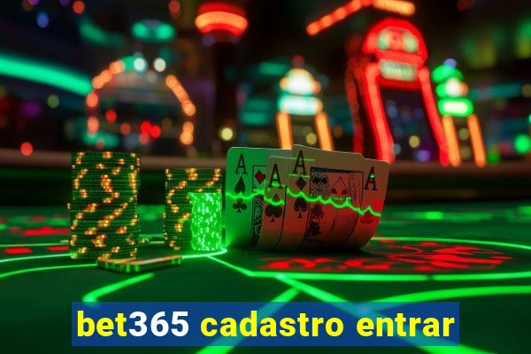 bet365 cadastro entrar