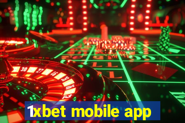 1xbet mobile app