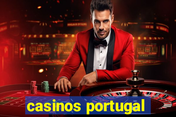 casinos portugal