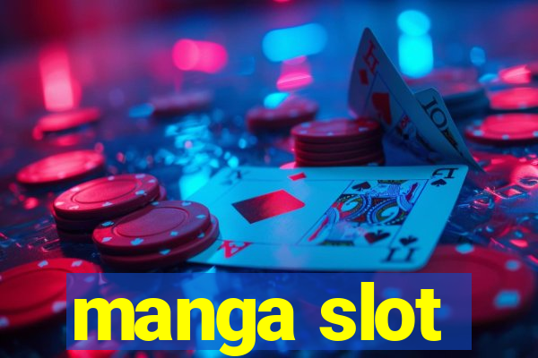 manga slot