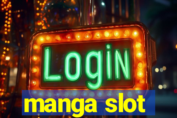 manga slot