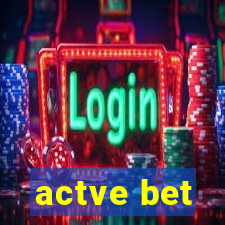 actve bet