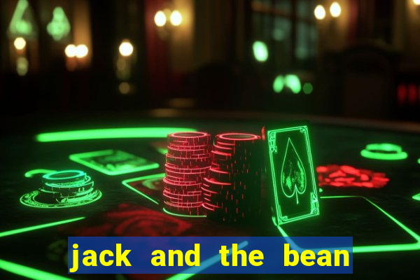 jack and the bean stalk slot