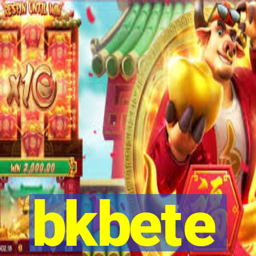 bkbete