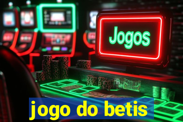 jogo do betis