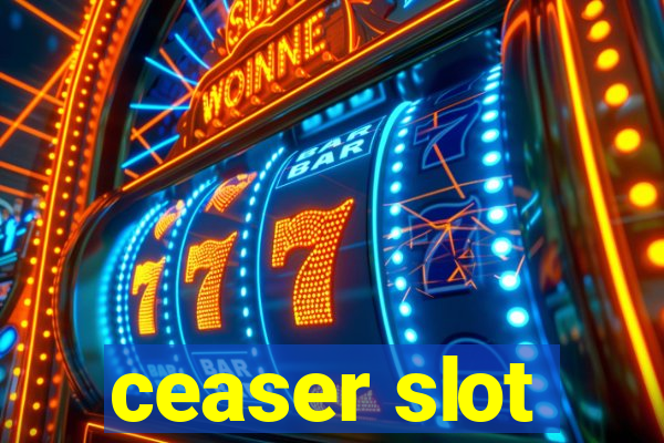 ceaser slot