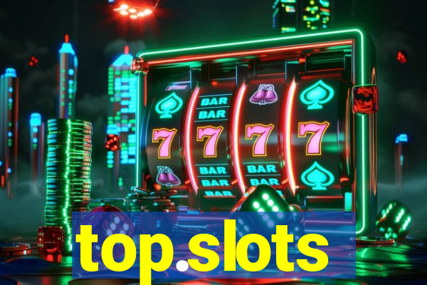 top.slots