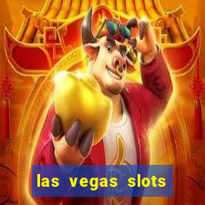 las vegas slots games free online