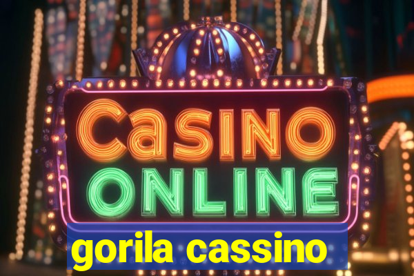 gorila cassino