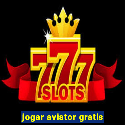 jogar aviator gratis