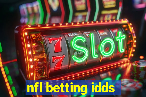 nfl betting idds