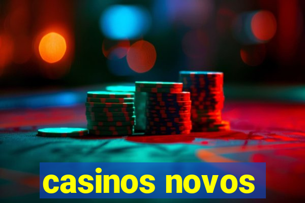 casinos novos