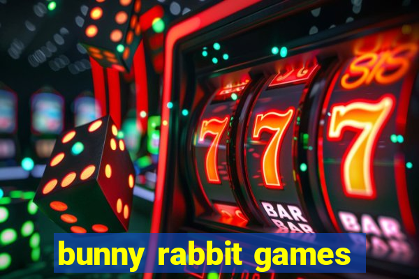 bunny rabbit games