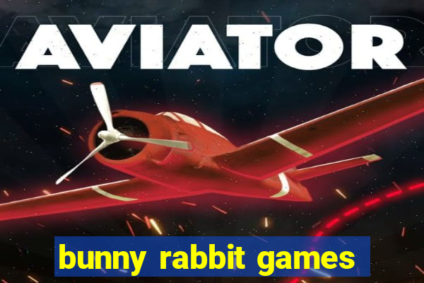 bunny rabbit games