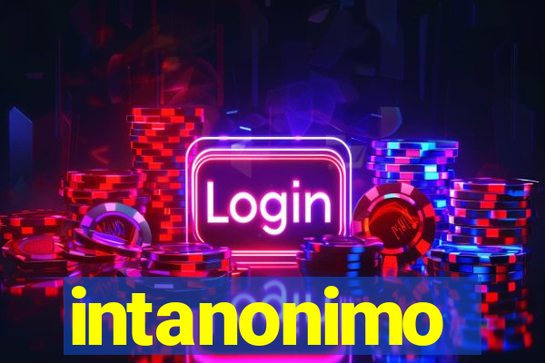 intanonimo