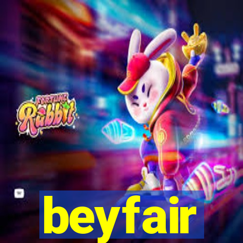 beyfair