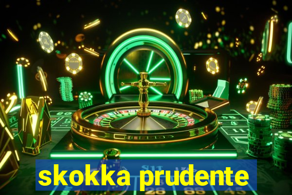 skokka prudente