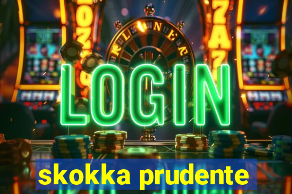 skokka prudente