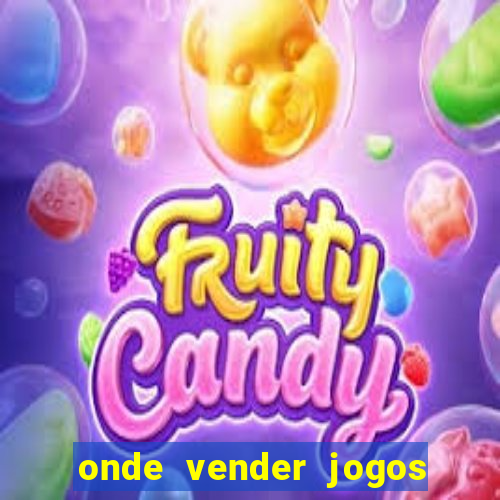 onde vender jogos de xbox