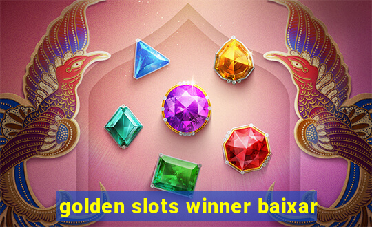 golden slots winner baixar