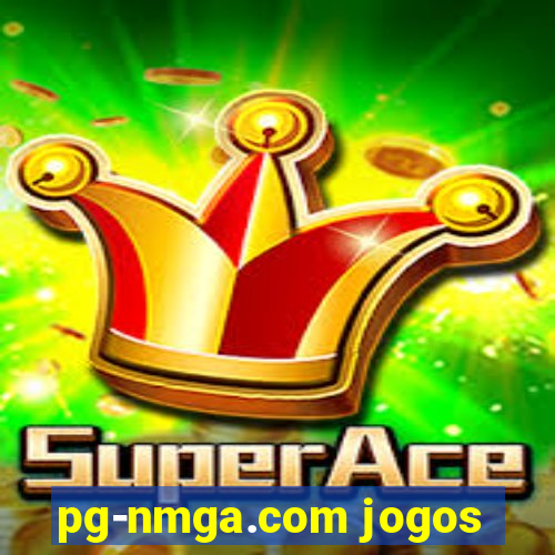 pg-nmga.com jogos