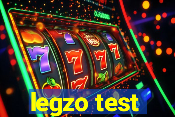 legzo test