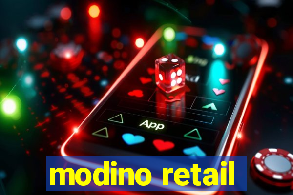 modino retail