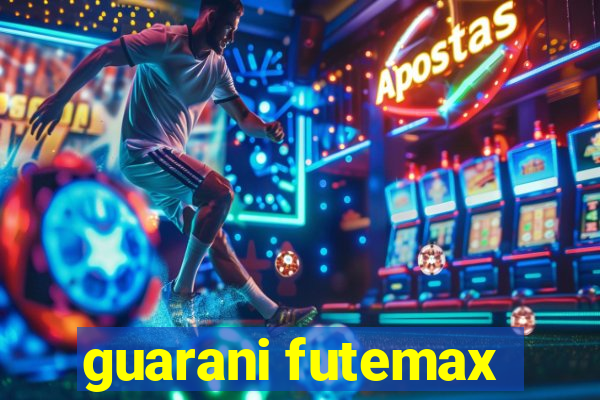 guarani futemax