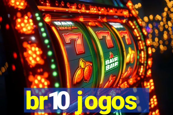 br10 jogos