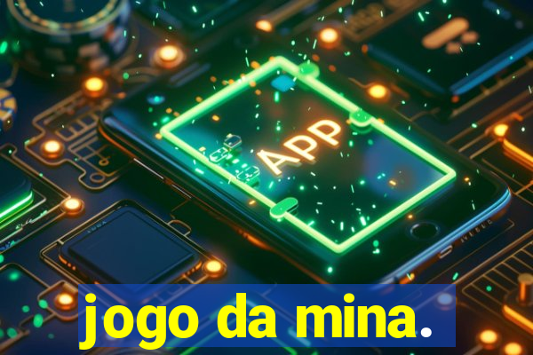 jogo da mina.