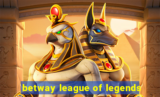 betway league of legends