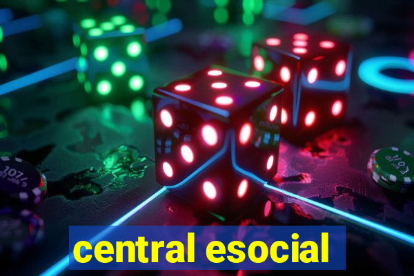 central esocial