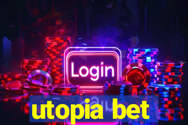 utopia bet