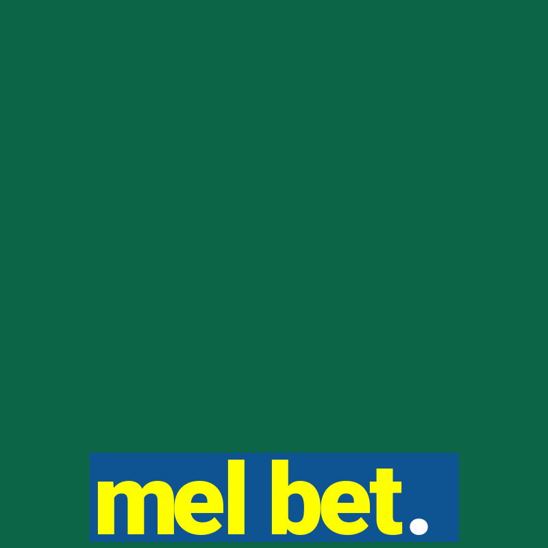 mel bet.