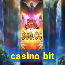 casino bit