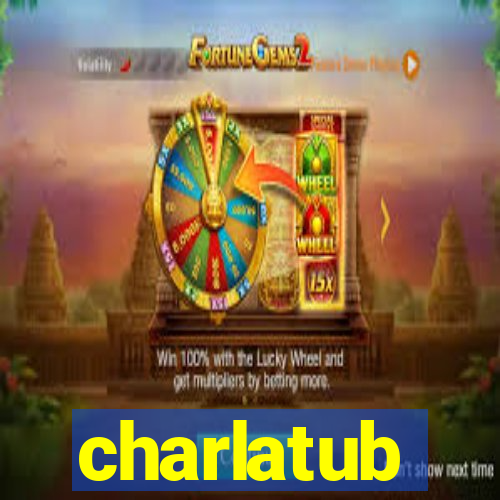 charlatub