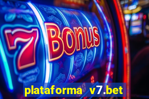 plataforma v7.bet paga mesmo