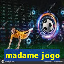 madame jogo